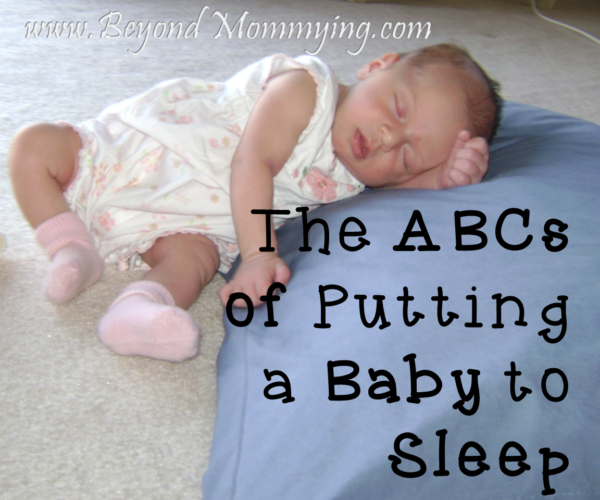 ABCs Of Baby Sleep - Beyond Mommying