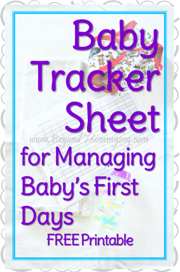 Surviving Baby&rsquo;s First Days: Printable Baby Tracker - Beyond Mommying