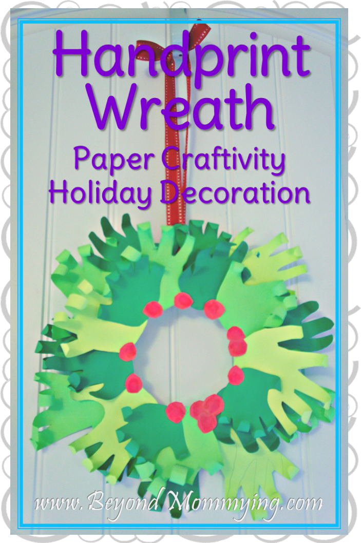 Kids Handprint Wreath Paper Craftivity Holiday Decoration - Beyond Mommying