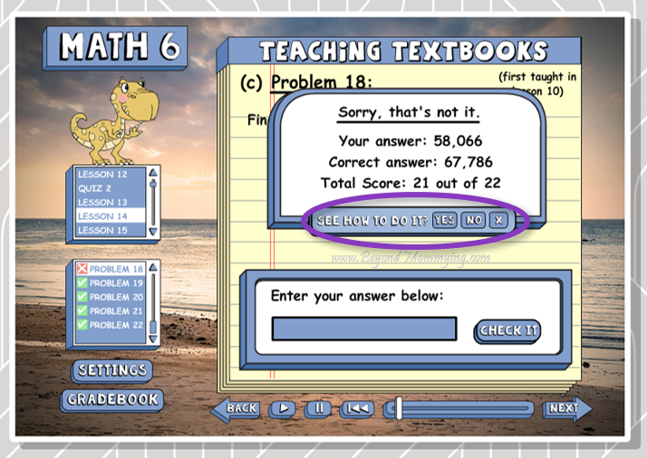 Teaching Textbooks 3.0 is a fully online math programs for homeschoolers that provides built in instruction.